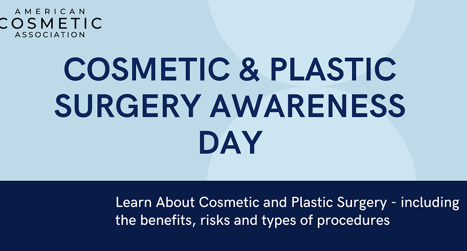 Cosmetic Plastic Surgery Awareness Day